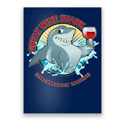 Funny Great Wine Shark Emblem Poster