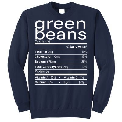 Funny Green Bean Nutrition Tall Sweatshirt