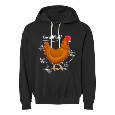 Funny Guess What Chicken Butt ggg Garment-Dyed Fleece Hoodie