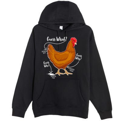 Funny Guess What Chicken Butt ggg Premium Pullover Hoodie