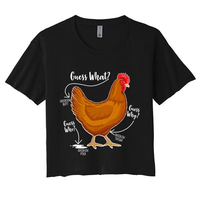 Funny Guess What Chicken Butt ggg Crop Top