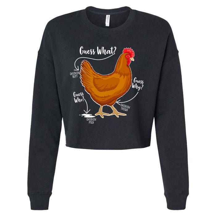 Funny Guess What Chicken Butt ggg Cropped Pullover Crew