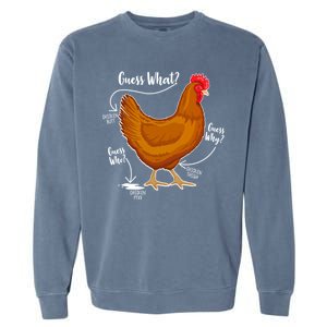 Funny Guess What Chicken Butt ggg Garment-Dyed Sweatshirt