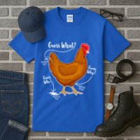 Funny Guess What Chicken Butt ggg Tall T-Shirt