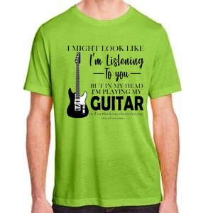 Funny Guitar Sarcastic Saying Adult ChromaSoft Performance T-Shirt