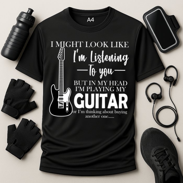 Funny Guitar Sarcastic Saying Performance Shirt