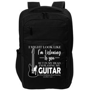 Funny Guitar Sarcastic Saying Impact Tech Backpack