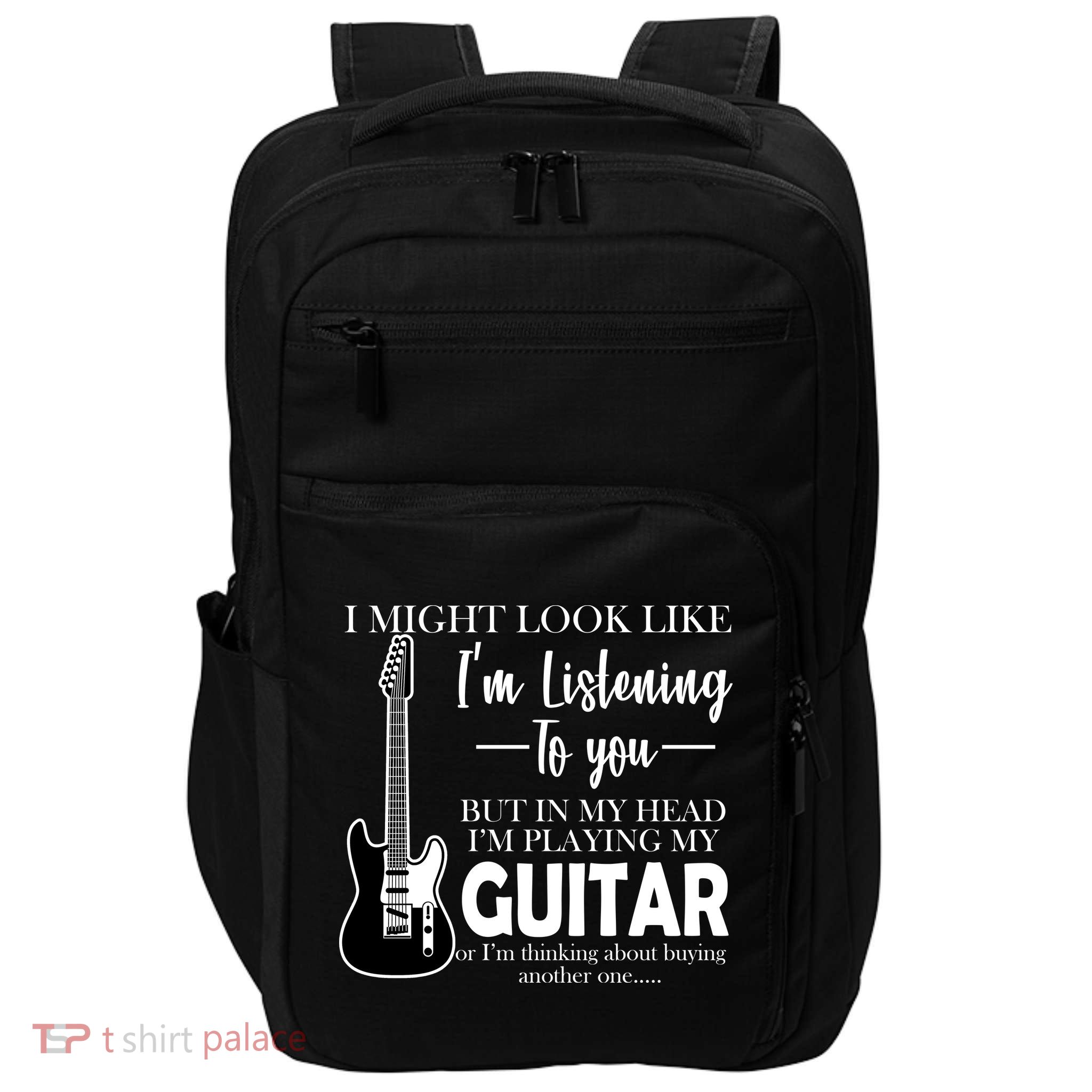 Funny Guitar Sarcastic Saying Impact Tech Backpack