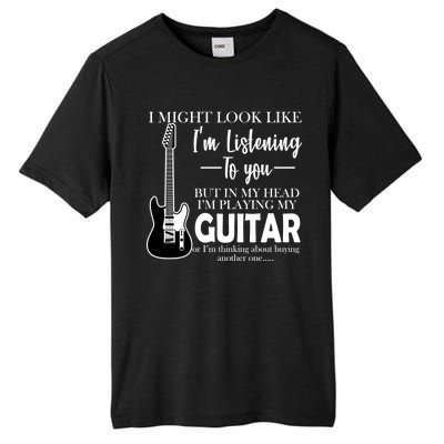 Funny Guitar Sarcastic Saying Tall Fusion ChromaSoft Performance T-Shirt