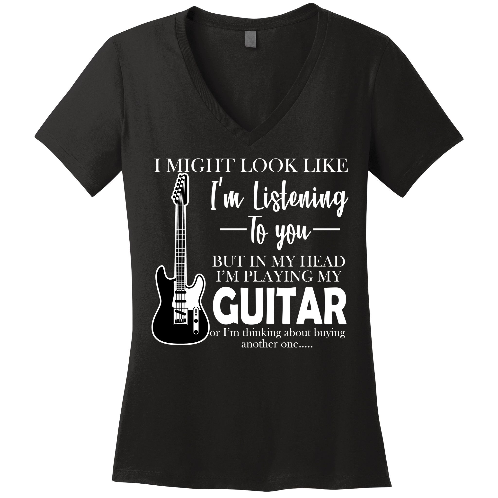 Funny Guitar Sarcastic Saying Women's V-Neck T-Shirt