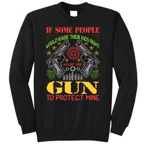 Funny Gun 2nd Amendment Protect Me Tall Sweatshirt