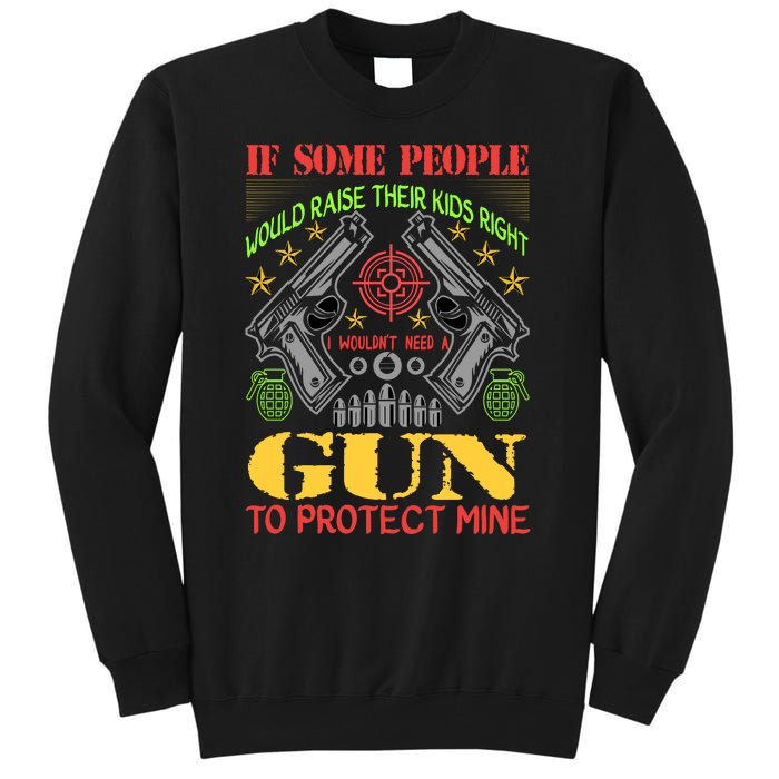 Funny Gun 2nd Amendment Protect Me Tall Sweatshirt