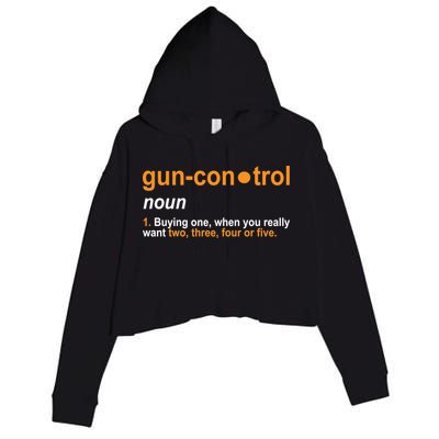 Funny Gun Control Definition Crop Fleece Hoodie