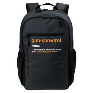 Funny Gun Control Definition Daily Commute Backpack