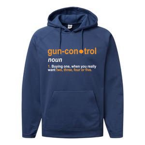 Funny Gun Control Definition Performance Fleece Hoodie