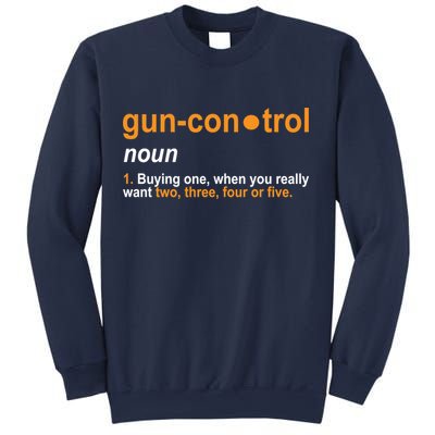 Funny Gun Control Definition Sweatshirt