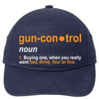 Funny Gun Control Definition 7-Panel Snapback Hat