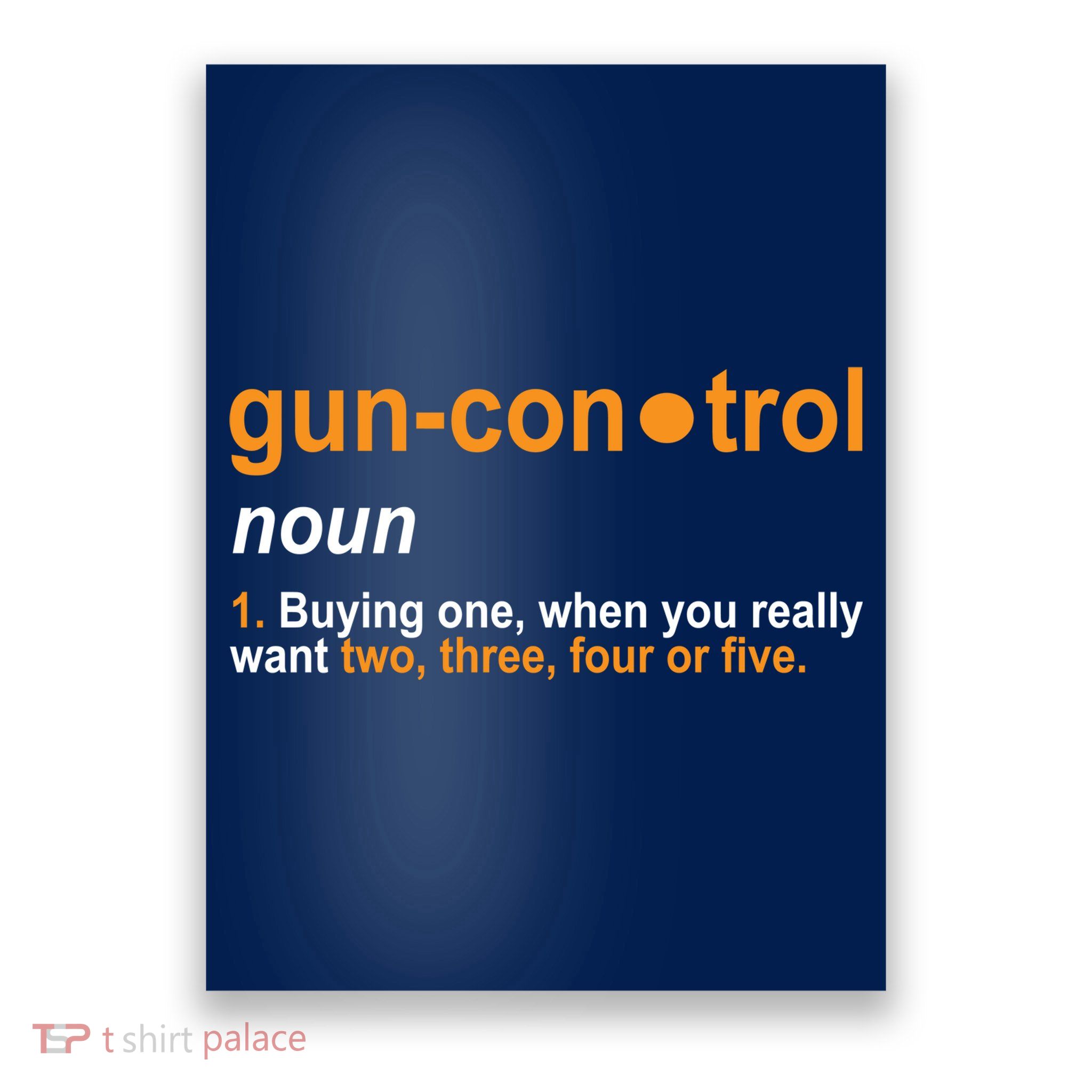 Funny Gun Control Definition Poster