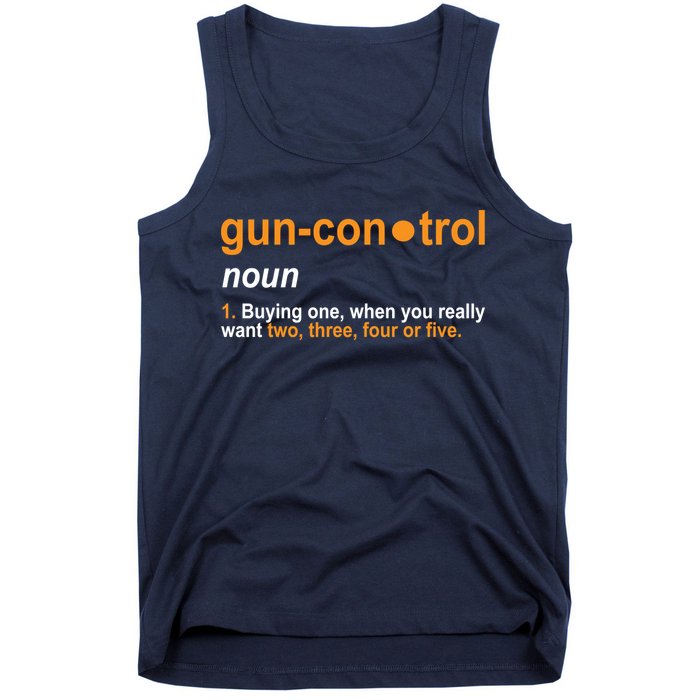 Funny Gun Control Definition Tank Top