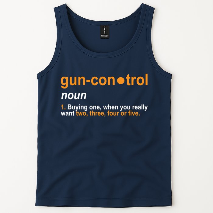 Funny Gun Control Definition Tank Top