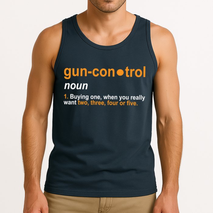 Funny Gun Control Definition Tank Top