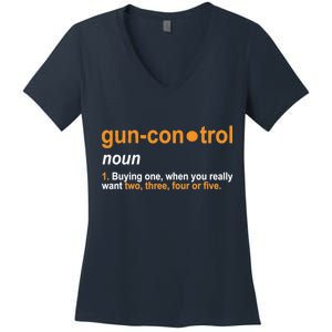 Funny Gun Control Definition Women's V-Neck T-Shirt