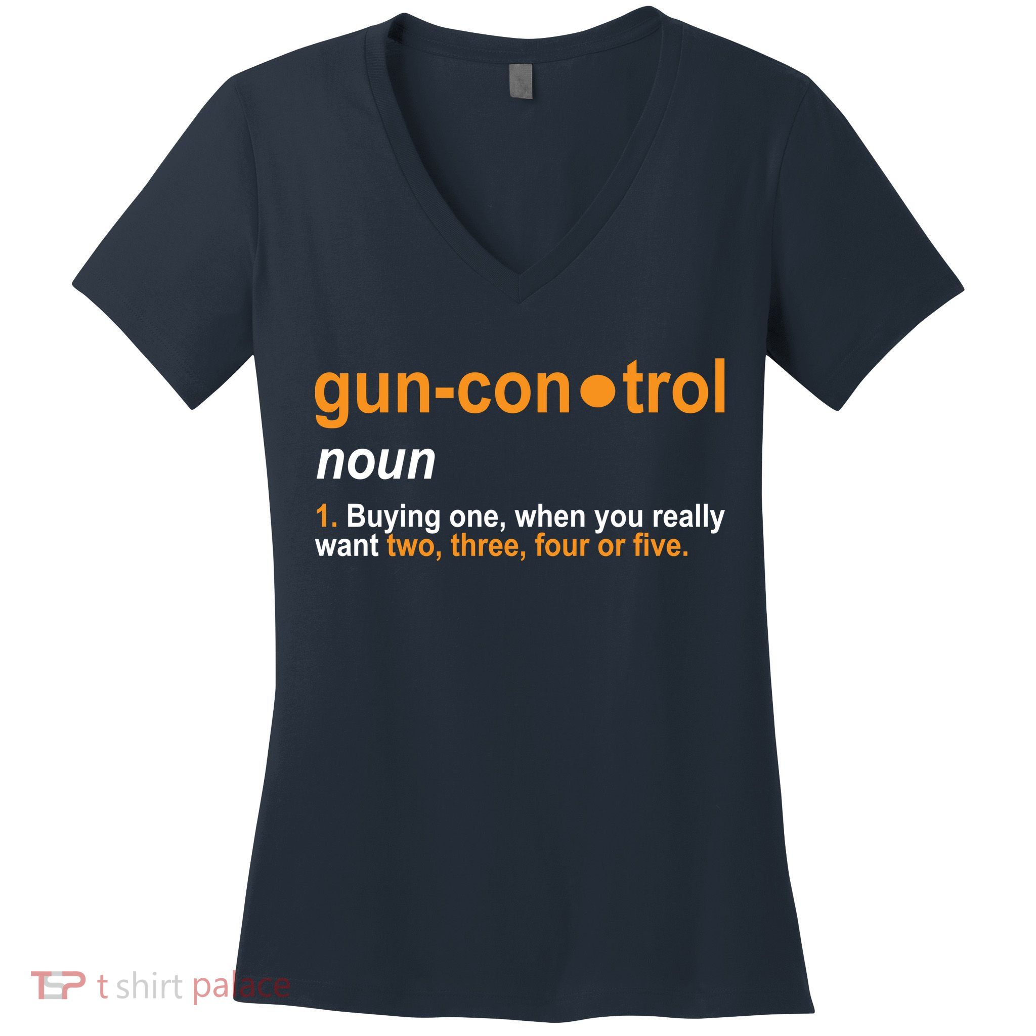 Funny Gun Control Definition Women's V-Neck T-Shirt