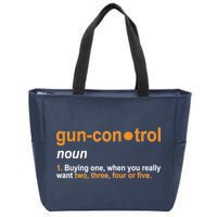 Funny Gun Control Definition Zip Tote Bag