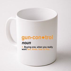 Funny Gun Control Definition Coffee Mug