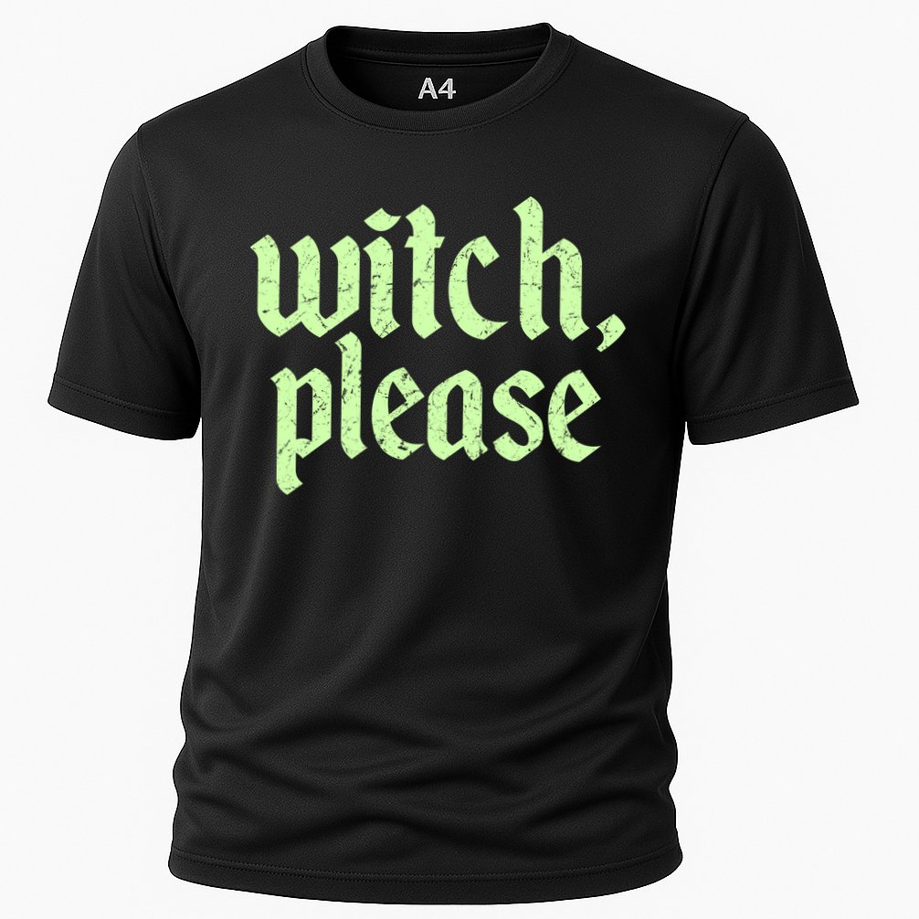 Funny Halloween Distressed Witch Please  Performance Shirt