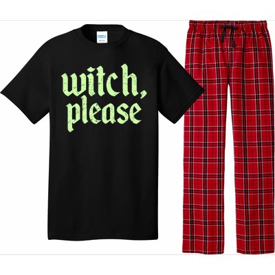 Funny Halloween Distressed Witch Please  Pajama Set