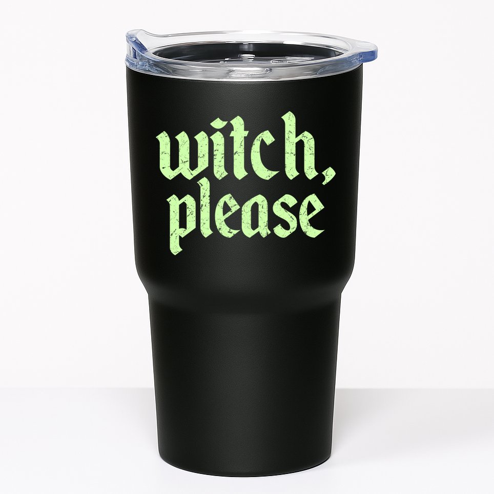 Funny Halloween Distressed Witch Please  Tumbler