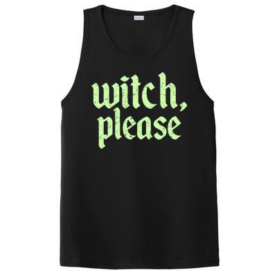 Funny Halloween Distressed Witch Please  PosiCharge Competitor Tank