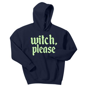 Funny Halloween Distressed Witch Please  Kids Hoodie