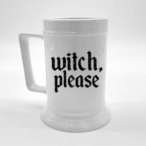 Funny Halloween Distressed Witch Please  Beer Stein