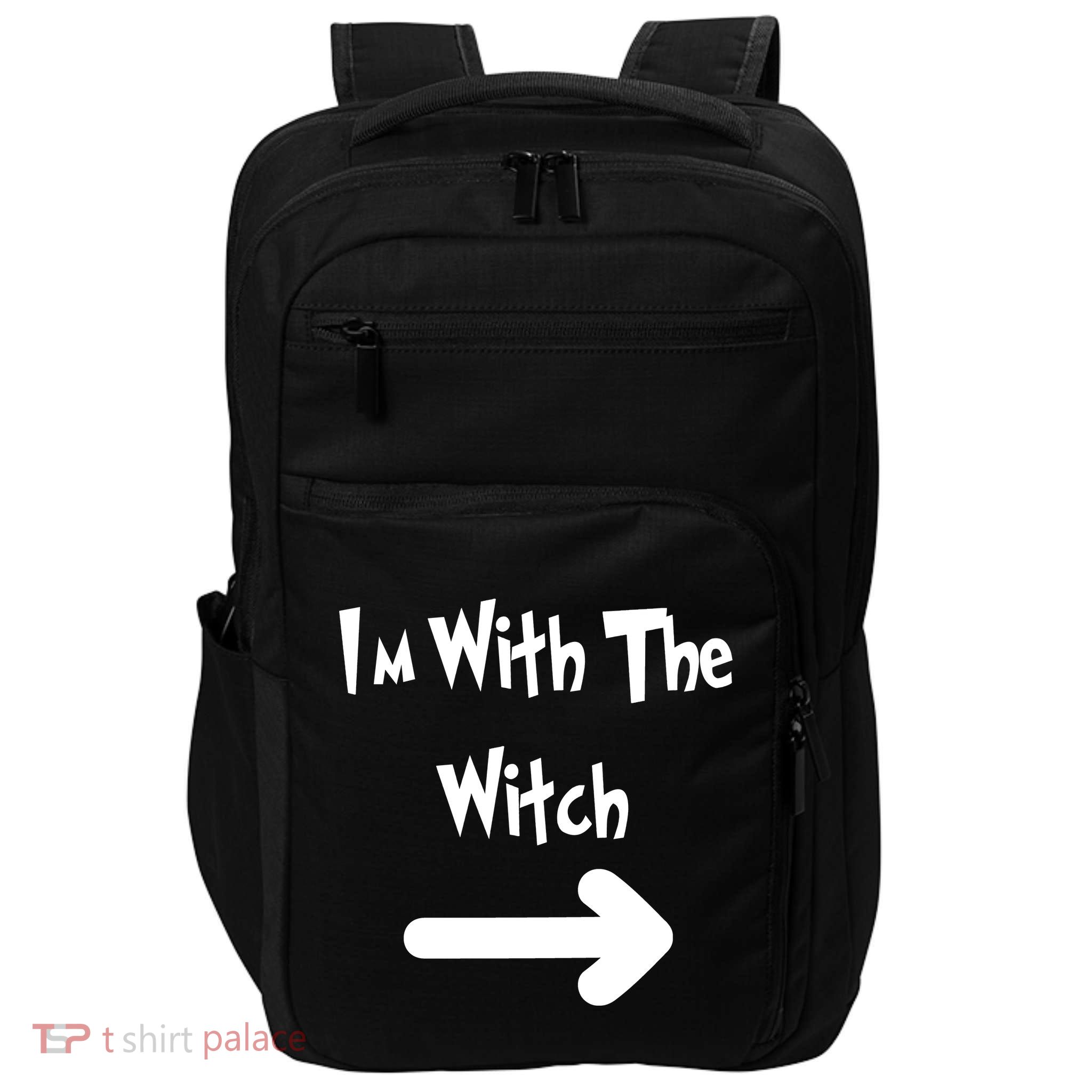 Funny Halloween I'm With The Witch  Impact Tech Backpack