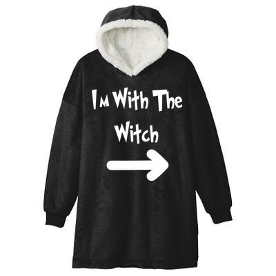 Funny Halloween I'm With The Witch  Hooded Wearable Blanket