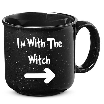 Funny Halloween I'm With The Witch  15oz Campfire Ceramic Mug