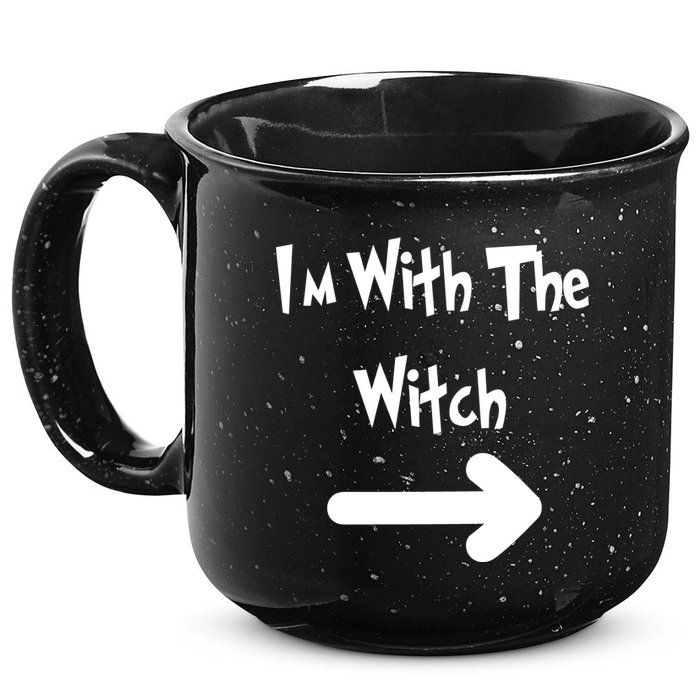 Funny Halloween I'm With The Witch  15oz Campfire Ceramic Mug