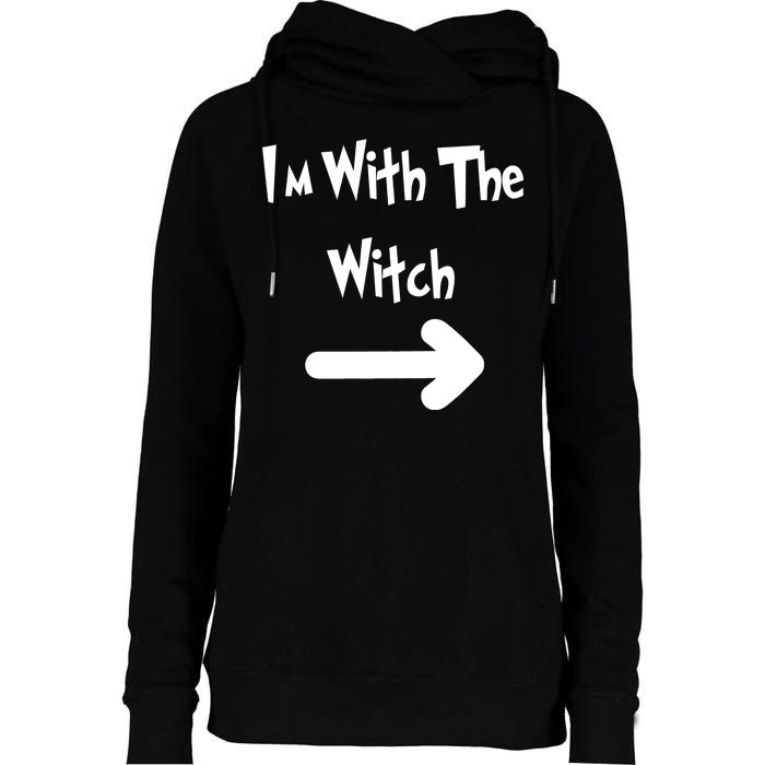 Funny Halloween I'm With The Witch  Womens Funnel Neck Pullover Hood