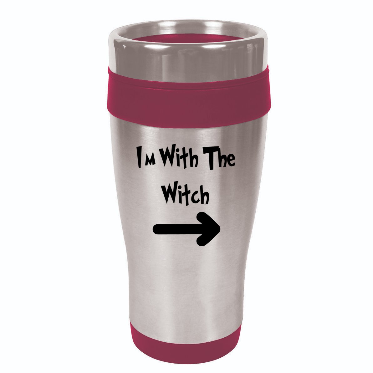 Funny Halloween I'm With The Witch  16oz Travel Tumbler