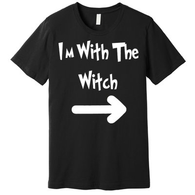 Funny Halloween I'm With The Witch  Premium T-Shirt