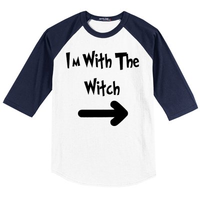 Funny Halloween I'm With The Witch  Baseball Sleeve Shirt