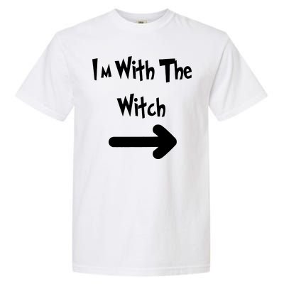 Funny Halloween I'm With The Witch  Garment-Dyed Heavyweight T-Shirt