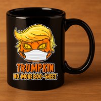 Funny Halloween Trumpkin No More Boo-Sheet 11oz C Handle Ceramic Mug
