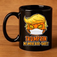 Funny Halloween Trumpkin No More Boo-Sheet 11oz C Handle Ceramic Mug