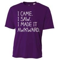 Funny Hand Written - I Came. I Saw. I Made It Awkward. Cooling Performance Crew T-Shirt