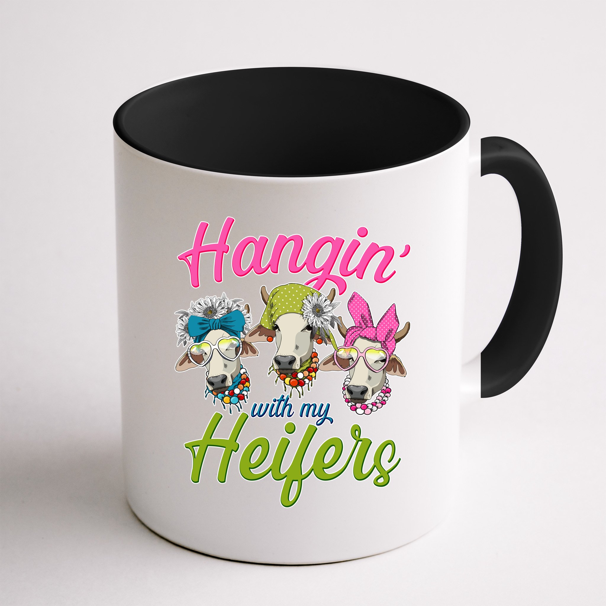 Funny Hangin' With My Heifers Cows Mug