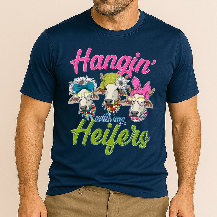 Funny Hangin' With My Heifers Cows Performance Shirt