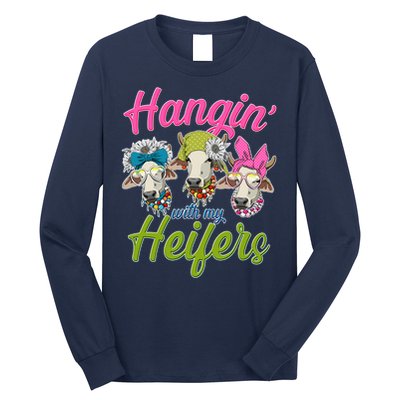 Funny Hangin' With My Heifers Cows Long Sleeve Shirt